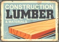 Construction lumber sign design in retro style.