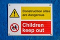 Construction sites are dangerous children keep out sign Royalty Free Stock Photo