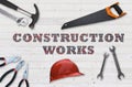 Construction works concept with building tools