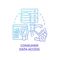 Consumer data access blue gradient concept icon