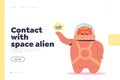 Contact with space alien concept of landing page with funny friendly cosmos monster