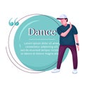 Contemp dancer flat color vector character quote