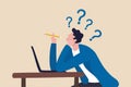 Contemplation, doubt or unsure, curiosity thinking to solve problem, question in the head, uncertainty or confusion, decision