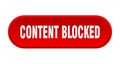 content blocked button