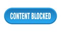 content blocked button