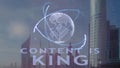 Content is King text with 3d hologram of the planet Earth against the backdrop of the modern metropolis