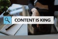 Content is king text in search bar. Business, technology and internet concept. Digital marketing. Royalty Free Stock Photo