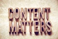 Content matters