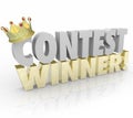 Contest Winner Crown Words Jackpot Lucky Prize Recipient Royalty Free Stock Photo