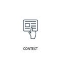 Context concept line icon. Simple