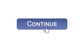 Continue web interface button clicked mouse cursor, violet color, registration