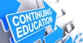 Continuing Education - Text on the Blue Pointer. 3D. Royalty Free Stock Photo