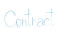 Contract word written on glass, signing partnership or business agreement