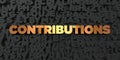 Contributions - Gold text on black background - 3D rendered royalty free stock picture