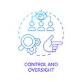 Control and oversight blue gradient concept icon