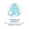 Control and oversight soft blue concept icon