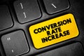 Conversion Rate Increase text button on keyboard, concept background Royalty Free Stock Photo