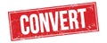 CONVERT text on red grungy rectangle stamp