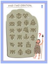 Logic puzzle game for children and adults. Help the primitive man find 2 identical ancient magic hieroglyphs.