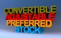 convertible adjustable preferred stock on blue