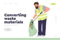 Converting waste material concept for landing page design template with janitor cleaning street