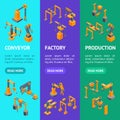 Conveyor Machines Robotic Hand Banner Vecrtical Set Isometric View. Vector