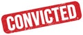 CONVICTED text on red grungy stamp sign Royalty Free Stock Photo