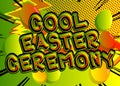 Cool Easter Ceremony - Comic book style holiday related text. Royalty Free Stock Photo