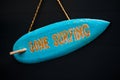 Blue Wood Surfboard Sign Gone Surfing Summer Colorful Royalty Free Stock Photo