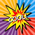 COOL! Pop Art. Vector Comic book explosion. Royalty Free Stock Photo