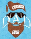 Coolest Dad Ever Father's Day