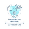 Coordinate job shadowing turquoise concept icon