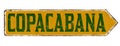 Copacabana vintage rusty metal sign