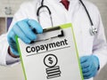 Copayment is shown on the photo using the text Royalty Free Stock Photo