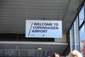 WELCOME TO COPENHAGEN AIRPORT