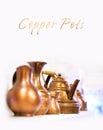 Copper pots