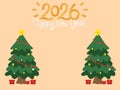 2026 Celebration: Twin Pine Greetings Royalty Free Stock Photo