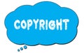 COPYRIGHT text written on a blue thought bubble