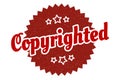 copyrighted sign. copyrighted vintage retro label. Royalty Free Stock Photo