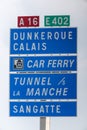 Coquelles, France - May 03, 2021 : Direction sign indicating the Channel Tunnel near Calais
