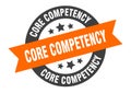 core competency sign. core competency round ribbon sticker. core competency Royalty Free Stock Photo