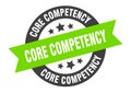 core competency sign. core competency round ribbon sticker. core competency Royalty Free Stock Photo