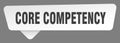 core competency sign. core competency white sticker isolated on gray background Royalty Free Stock Photo