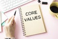 Core value text concept write on notebook Royalty Free Stock Photo