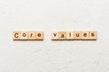 CORE VALUES word written on wood block. CORE VALUES text on cement table for your desing, concept Royalty Free Stock Photo