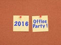 Cork board with 2016 office party written Royalty Free Stock Photo