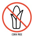 Corn free sign icon. No corn symbol. Allergen symbol information for corn. Vector.
