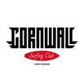 Cornwall surfing club. Surfers label. Vector illustration for t-shirt design