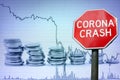 Corona crash sign on economy background with graph and coins