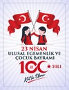 23 Nisan Ulusal Egemenlik ve Cocuk Bayrami 100.yili Kutlu Olsun